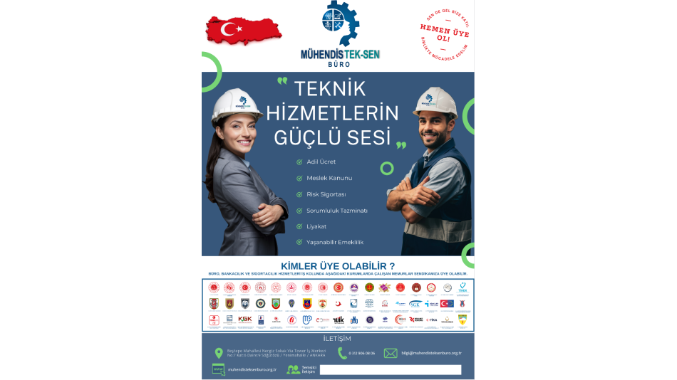 MÜHENDİS TEK-SEN BÜRO SENDİKAMIZIN AFİŞLERİ HAZIRLANMIŞTIR.